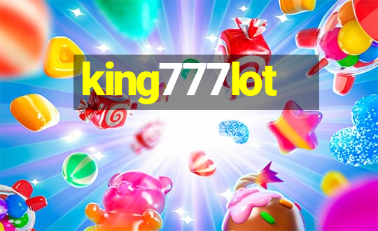 king777lot