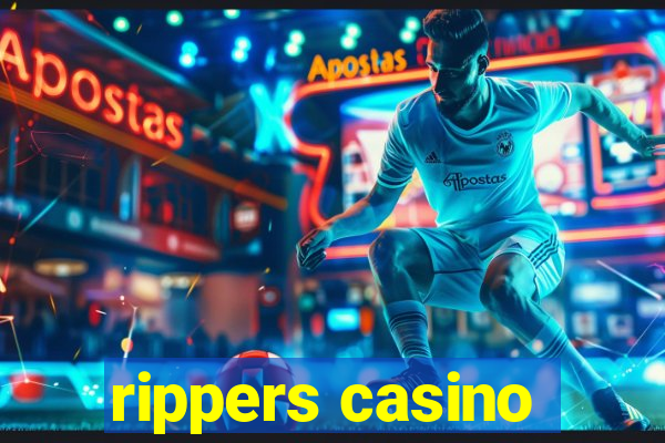 rippers casino