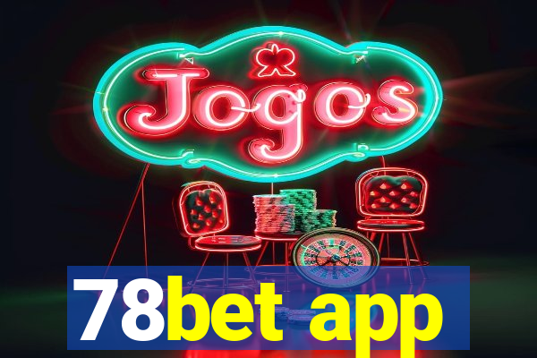 78bet app