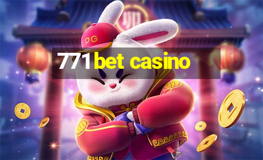 771 bet casino