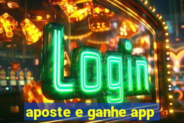 aposte e ganhe app