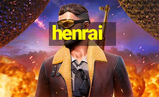 henrai