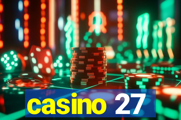 casino 27