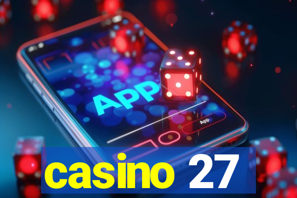 casino 27