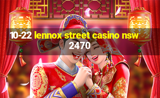 10-22 lennox street casino nsw 2470