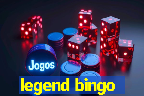 legend bingo