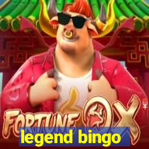 legend bingo