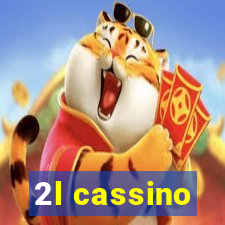 2l cassino