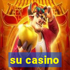 su casino