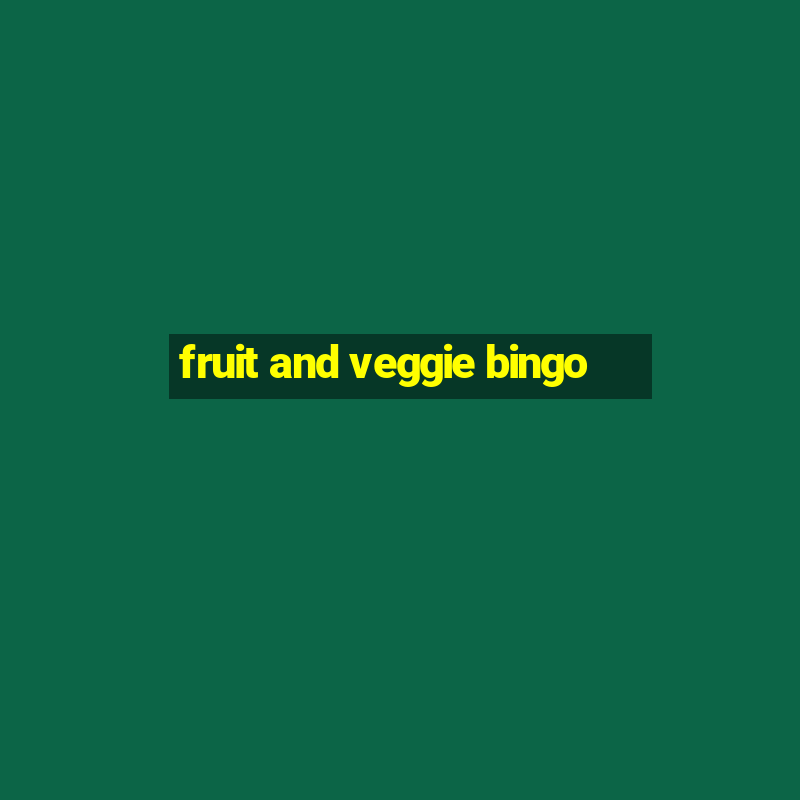 fruit and veggie bingo