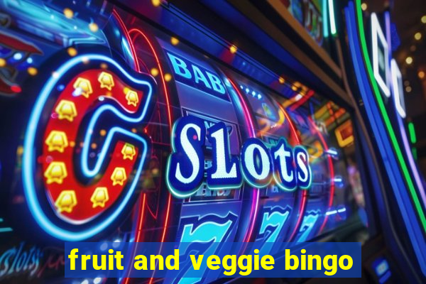 fruit and veggie bingo