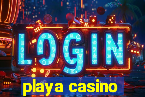 playa casino