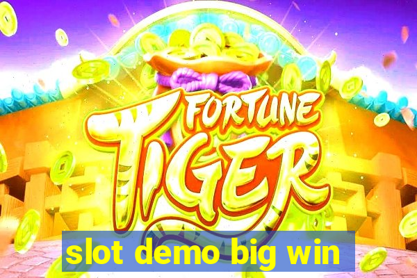 slot demo big win