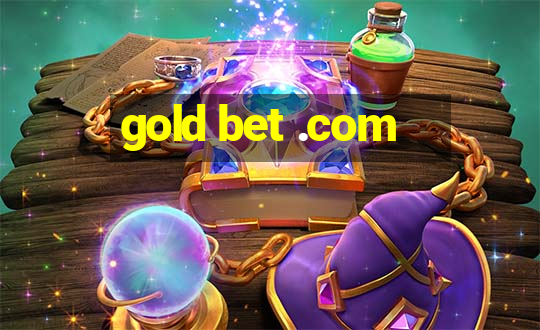 gold bet .com