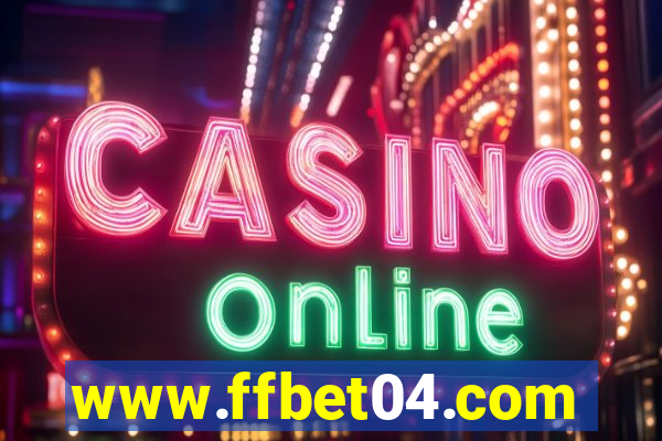 www.ffbet04.com