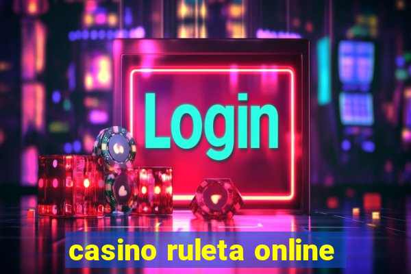 casino ruleta online