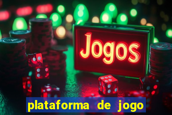 plataforma de jogo de aposta