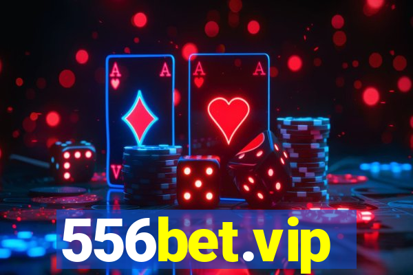 556bet.vip