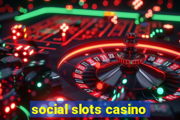 social slots casino