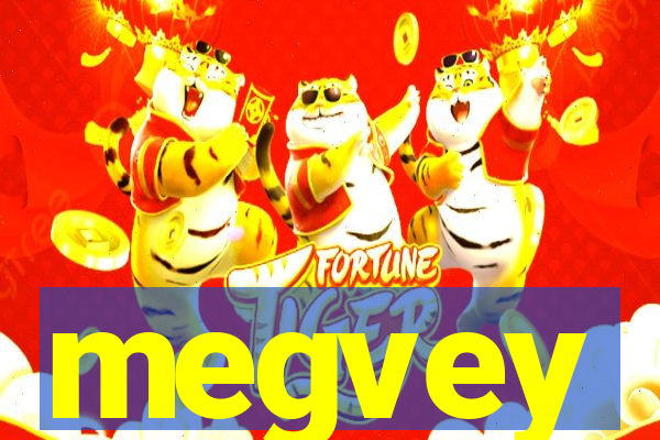 megvey