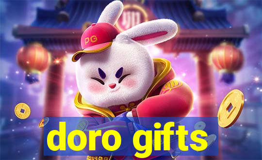 doro gifts