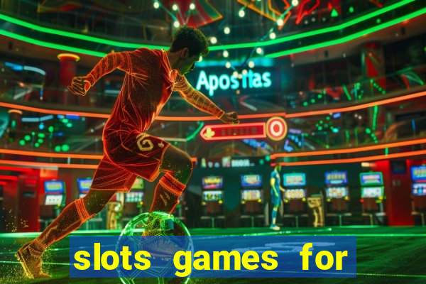 slots games for free online