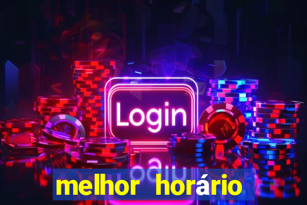 melhor horário para jogar fortune ox hoje