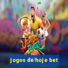 jogos de hoje bet