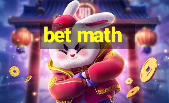 bet math