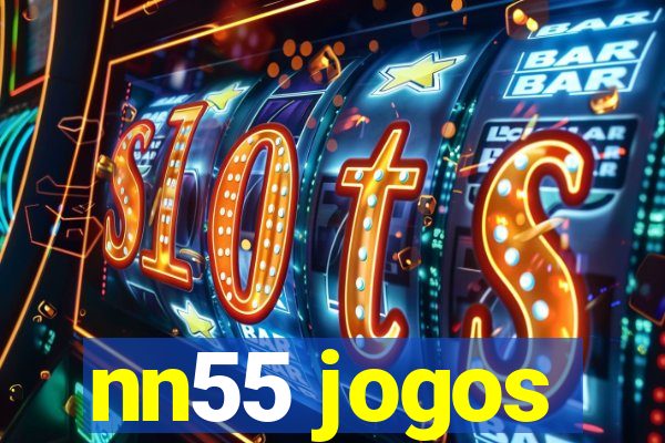 nn55 jogos