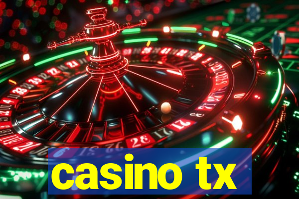 casino tx