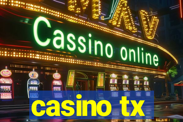 casino tx