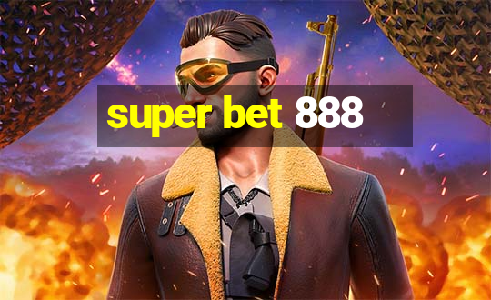 super bet 888