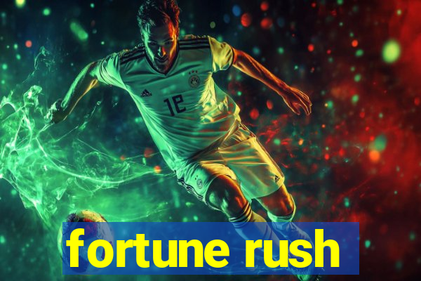 fortune rush