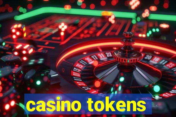 casino tokens