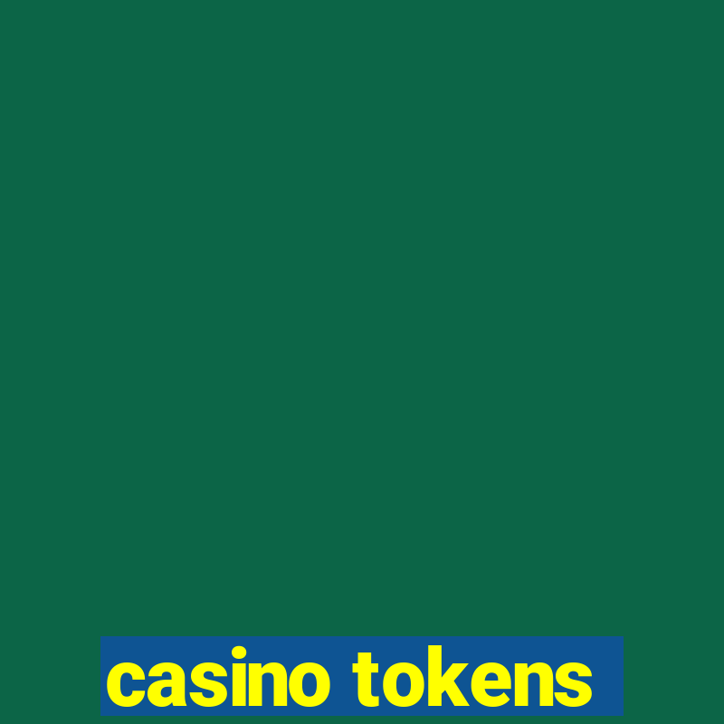 casino tokens