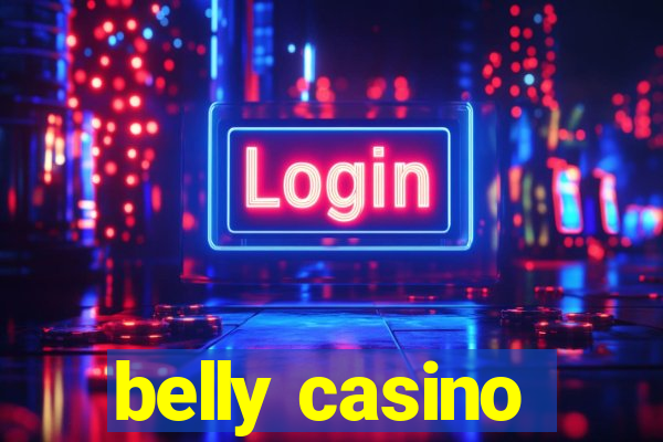 belly casino