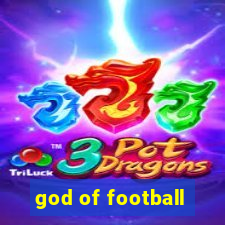 god of football