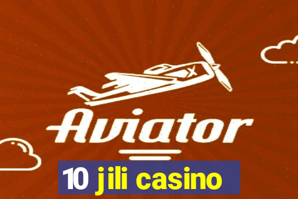 10 jili casino