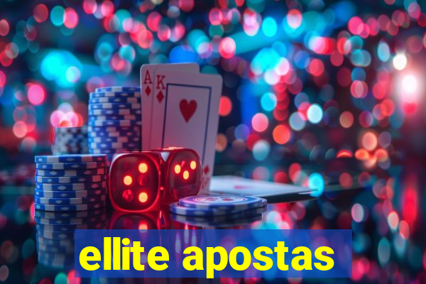 ellite apostas