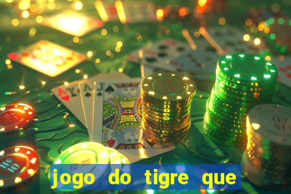 jogo do tigre que paga na hora