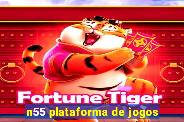 n55 plataforma de jogos