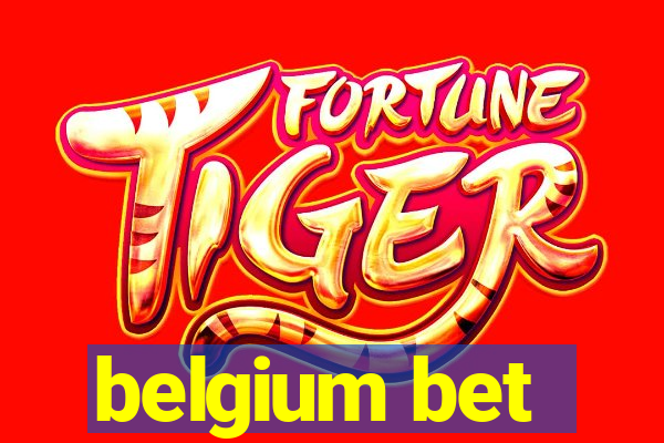 belgium bet