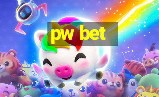 pw bet