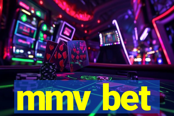 mmv bet