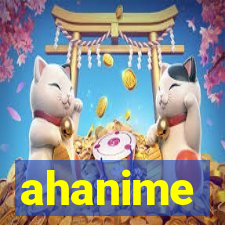 ahanime