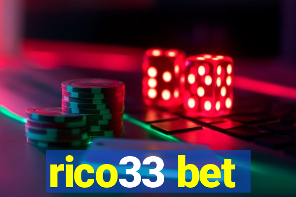 rico33 bet