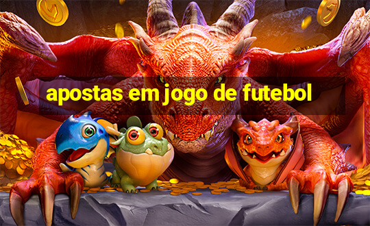 apostas em jogo de futebol