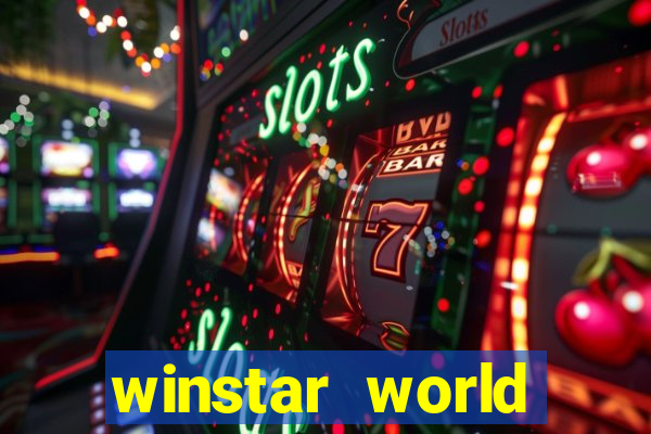 winstar world resort and casino