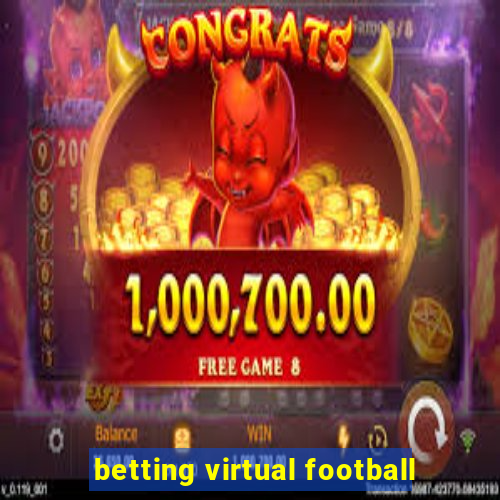 betting virtual football